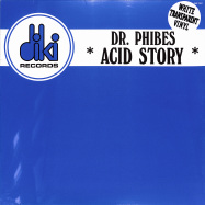 Front View : Dr Phibes - ACID STORY (WHITE COLOURED VINYL) - Diki / DIKI2112W