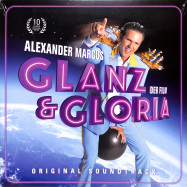 Front View : Alexander Marcus - GLANZ & GLORIA (10TH ANNIVERSARY LP) - Kontor Records / 1027359KON