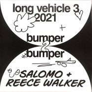 Front View : Salomo & Reece Walker - BUMPER 2 BUMPER - Long Vehicle / LV3