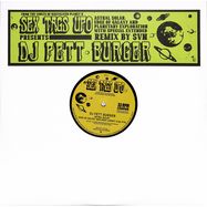 Front View : DJ Fett Burger - ASTRAL SOLAR, EDGE OF GALAXY, PLANETARY EXPLORATION - SEX TAGS UFO / UFO 15