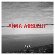 Front View : Anna Absolut - 2X3 (LP) - 30kilofieber / 00154380