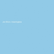 Front View : Jon Brion - MEANINGLESS (LP) - Jealous Butcher / LPJBR210