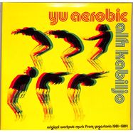 Front View : Alfi Kabiljo - YU AEROBIC (ORIGINAL WORKOUT MUSIC FROM YUGOSLAVIA 1981-1984)(LP) - Fox His Friends / FOX008LP