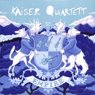 Front View : Kaiser Quartett - EMPIRE (LP) - Pias Germany / 39229011