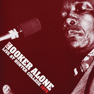 Front View : John Lee Hooker - ALONE:LIVE AT HUNTER COLLEGE 1976 (2LP) - BMG Rights Management / 405053887077
