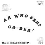 Front View : Fourth Street Orchestra - AH WHO SEH? GO-DEH! (LP) - Music On Vinyl / MOVLP3409