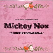 Front View : Mickey Nox - STRICTLY COMMERCIAL (PINK MARBLED VINYL) - Green Fetish Records / GFRV012