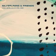 Front View : Silverlining & Friends - COLLABORATIONS (1996 - 2001) (3LP) - Ninih / ninih005