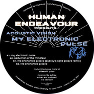 Front View : Acoustic Vision - MY ELECTRONIC PULSE - Human Endeavour / HEND002