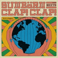 Front View : Sunbrn & Clap! Clap! - EARTH IS BEGGING (LP) - Wah Wah 45s / WAHLP036