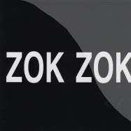 Front View : Zok Zok - 3 - Zok Zok 03