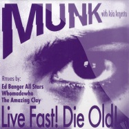 Front View : Munk feat. Asia Argento - LIVE FAST! DIE OLD! PART 2 - Gomma / Gomma111