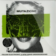Front View : Various Artists - MUTAZIONE - ITALIAN ELECTRONIC & NEW WAVE UNDERGROUND 1980 - 1988 (2X12 INCH LP) - Strut Records / STRUT110LP (331101)