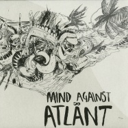 Front View : Atlant - MIND AGAINST (LTD 2014 REPRESS) - Life And Death / LAD012