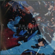 Front View : Om Unit - THREADS (CD) - Civil / civ059cd