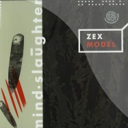 Front View : Zex Model - MIND SLAUGHTER (LTD GREY VINYL LP + MP3) - Desire / DSR092LP