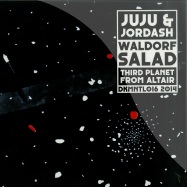 Front View : Juju & Jordash - WALDORF SALAD / THIRD PLANET FROM ALTAIR - Dekmantel / DKMNTL 016