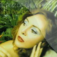 Front View : Sol Ruiz De Galarreta - FLYING OVER BRAZIL (CD) - Elux / ELUX020CD