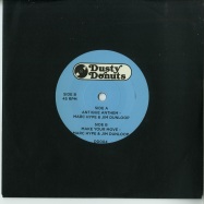 Front View : Marc Hype & Jim Dunloop - ANTIQUE ANTHEM / MAKE YOUR MOVE (7 INCH) - Dusty Donuts / dd004jim