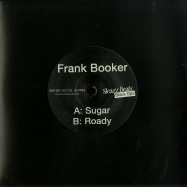 Front View : Frank Booker - SUGAR / ROADY (LTD ED. 7 INCH / VINYL ONLY ) - Sleazy Beats Black Ops / SBR-BO-701