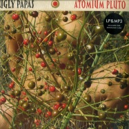 Front View : Ugly Papas - ATOMIUM PLUTO (LP + MP3) - Mayway Records / mayway001lp