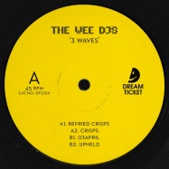 Front View : The Wee DJs - 3 WAVES - Dream Ticket / DT004