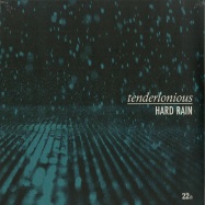 Front View : Tenderlonious - HARD RAIN (LP) - 22a / 05177941
