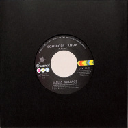 Front View : Wales Wallace / Walter Jackson - SOMEDAY I KNOW / LET ME COME BACK (7 INCH) - Outta Sight / OSV214