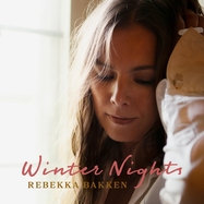Front View : Rebekka Bakken - WINTER NIGHTS (LP) - Sony Music-Okeh / 19439764201