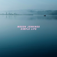 Front View : Mason Jennings - SIMPLE LIFE (LP) - Bar/none / 00163115
