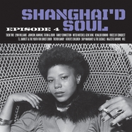Front View : Various Artists - SHANGHAID SOUL: EPISODE 4 (SEAGLASS WAVE LP) - Numero Group / 00163501