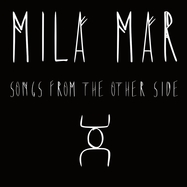 Front View : Mila Mar - SONGS FROM THE OTHER SIDE (7INCH-BOX-SET) - Dryland Records / 3117374