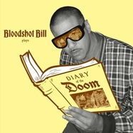 Front View : Bloodshot Bill - DIARY OF THE DOOM LP (GOLD NUGGET) (LP) - Hi-tide Recordings / 709388075203