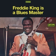 Front View : Freddie King - IS A BLUES MASTER (LP) - MUSIC ON VINYL / MOVLP3931