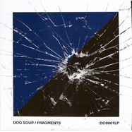 Front View : Dog Soup - FRAGMENTS (2025 REMASTER, LP) - Dark Circles Recordings / DCR0001