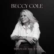 Front View : Beccy Cole - THROUGH THE HAZE (LP) - ABC Country / ABCC0041