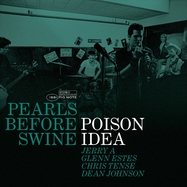 Front View : Poison Idea - PEARLS BEFORE SWINE: THE EARLY YEARS VOLUME 2 (LP) - AMERICAN LEATHER / LPAMLEC41