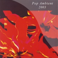 Front View : Kompakt - POP AMBIENT 2003 - Kompakt 71