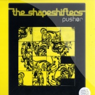 Front View : Shapeshifters - PUSHER - CHUS & PENN REMIX - Positiva / 12tiv258