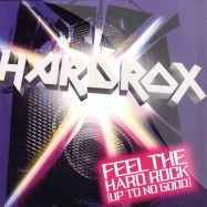Front View : Hardrox - FEEL THE HARD ROCK - Data Records / data162t