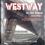 Front View : Various - WESTWAY - TO THE WORLD (2CD) - Westway / wwc001
