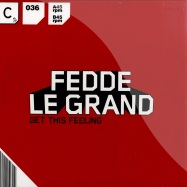Front View : Fedde Le Grant - GET THIS FEELING - CR2 Records / 12C2036