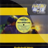 Front View : Fred De F - DISCO DANCEFLOOR - Radio Actif / RAM009