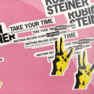 Front View : Rubin Steiner - TAKE YOUR TIME EP - Platinum / pl56