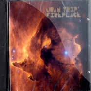 Front View : Juan Trip - FIREPLACE (CD) - Citizen / MODCD002