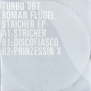 Front View : Roman Fluegel - STRICHER EP - TURBO067
