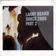 Front View : Larry Heard - DANCE 2000 PART 2 (2X12) - Distance / di0861