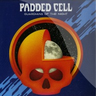 Front View : Padded Cell - GUARDIANS OF THE NIGHT - Different / 451U259130