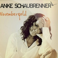 Front View : Anke Schaubrenner - NOVEMBERGOLD (LP) - Nest Musik / nest001-1