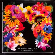 Front View : My Panda Shall Fly - TROPICAL (LP + MP3) - Soundway / sndwlp063 / 05993431